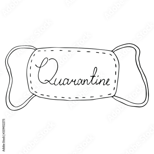 Hand drawn medical face mask with text Quarantine. Vector illustration. Coronavirus.