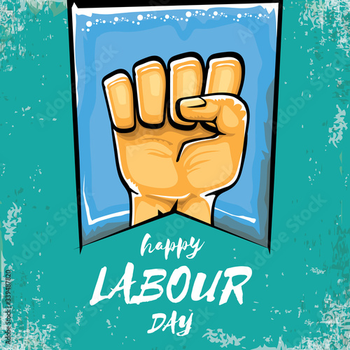 Happy labour day vector label with strong orange fist isolated on grunge turquoise background. vector happy labor day background with man hand. red workers may day poster