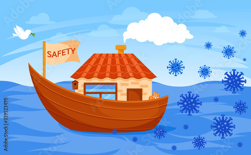 COVID-19 Safety concept. Stay home save lives. Coronavirus pandemic protection vector illustration. House - Noah's Ark in the ocean of epidemic. Peace dove. Precaution poster.
