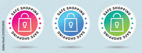 Safe Shopping stamp vector illustration. Vector certificate icon. Set of 3 beautiful color gradients. Vector combination for certificate in flat style.