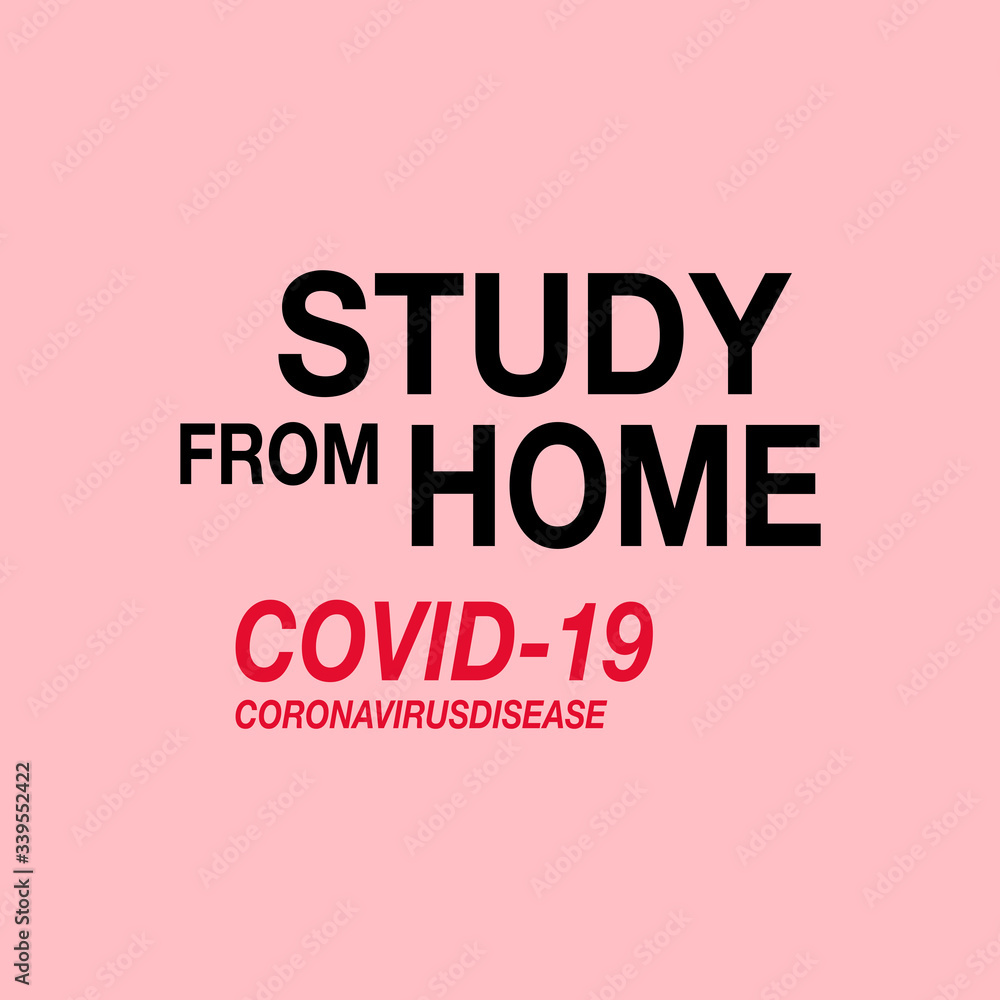 Study from home sign. typography vector sign for study from home. Simple and flat illustration design. Typography Study from home Basic Element graphic resources Study from home sign. typography vector sign for study from home. Simple and flat illustration design. Typography Study from home Basic Element graphic resources