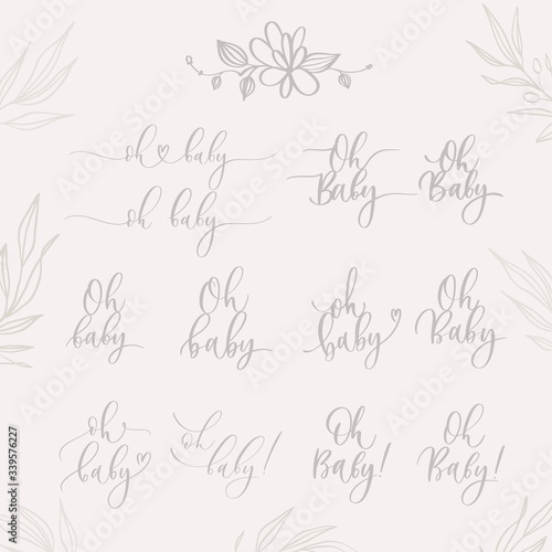 Oh Baby. Set baby shower inscriptions  for babies clothes and nursery decorations. © ku4erashka