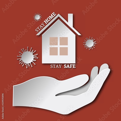 Vector sign, symbol, illustration with house and phrase stay home, stay safe. On his hand. Coronavirus awareness, prevention. Hands, hand... photo