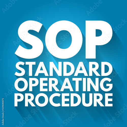 SOP - Standard Operating Procedure acronym, business concept background