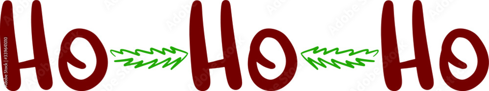 Ho Ho Ho the cry of Santa Claus with the branches of the christmas tree, lettering, handwritten, print, typography,for new year greeting cards, gifts, Souvenirs, accessories,winter holidays Ho Ho Ho the cry of Santa Claus with the branches of the christmas tree, lettering, handwritten, print, typography,for new year greeting cards, gifts, Souvenirs, accessories,winter holidays