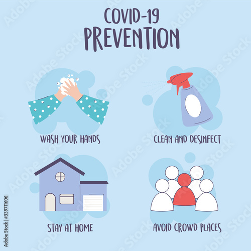 covid 19 pandemic infographic, tips prevention, stay at home, washing hands, clean and disinfect