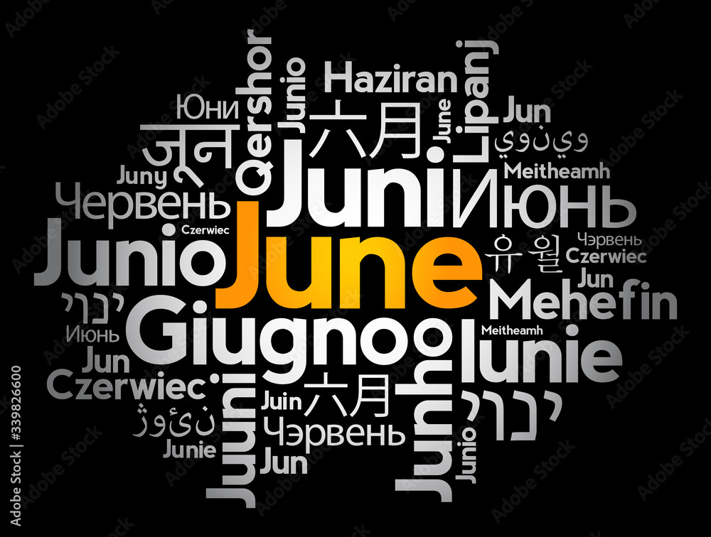 June in different languages of the world, word cloud concept background