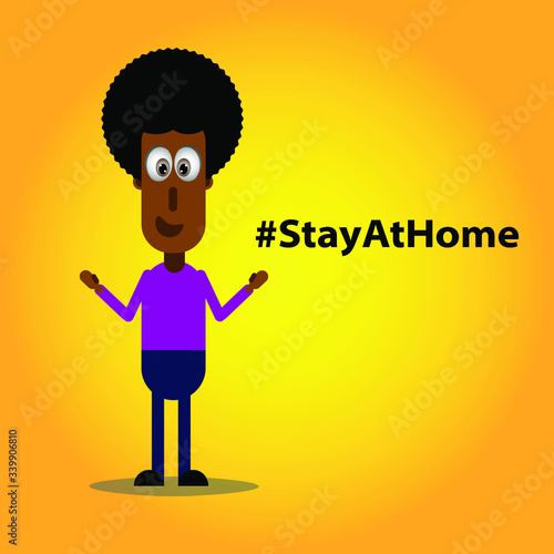 Vector illustration of a black man recommending staying at home with the hashtag #stayathome