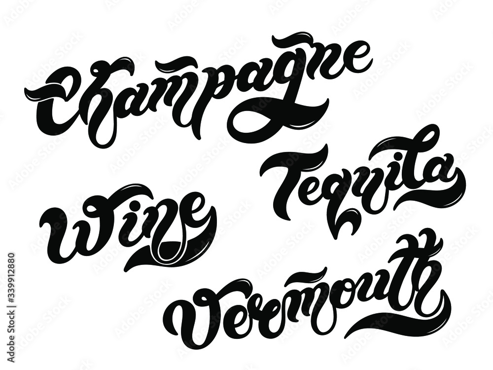 Champagne, Wine, Tequila, Vermouth. Set of names of alcohol. Hand drawn lettering. Vector illustration. Best for restaurant or bar design Champagne, Wine, Tequila, Vermouth. Set of names of alcohol. Hand drawn lettering. Vector illustration. Best for restaurant or bar design