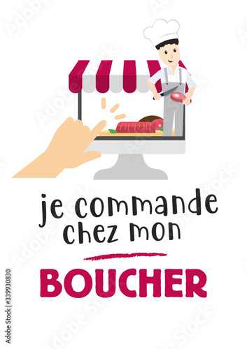 Je commande chez mon boucher !