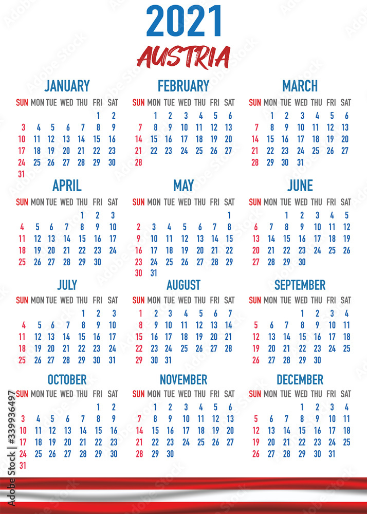 Austria Calendar with flag. Month, day, week. Simply flat design. Vector illustration background for desktop, business, reminder, planner Austria Calendar with flag. Month, day, week. Simply flat design. Vector illustration background for desktop, business, reminder, planner