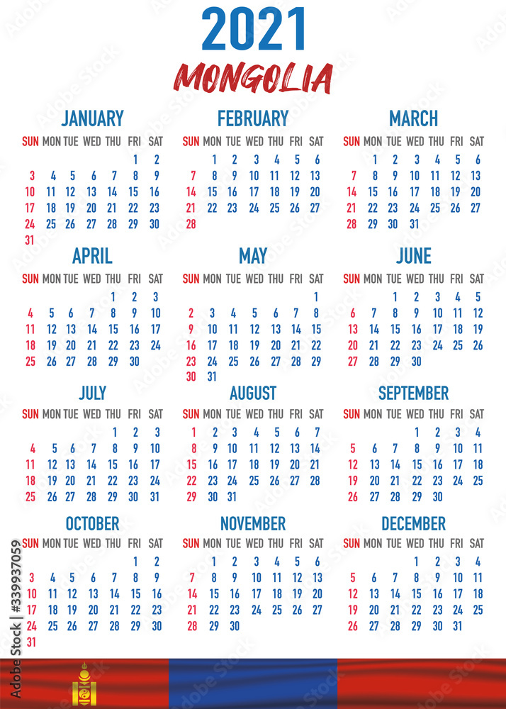 Mongolia Calendar with flag. Month, day, week. Simply flat design. Vector illustration background for desktop, business, reminder, planner Mongolia Calendar with flag. Month, day, week. Simply flat design. Vector illustration background for desktop, business, reminder, planner