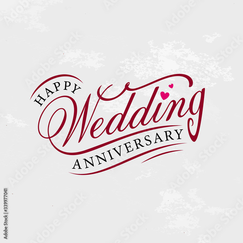 Happy Wedding Anniversary Vector Design with beautiful lettering.