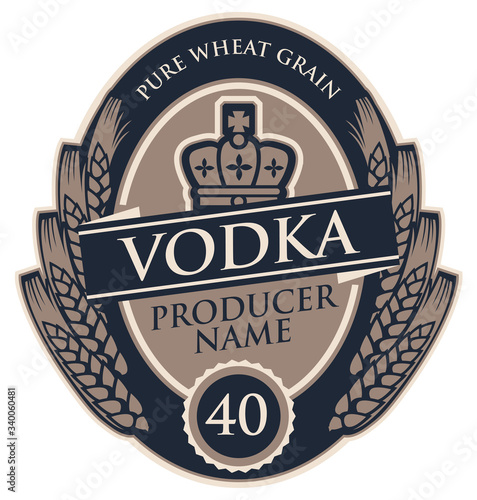 Template vodka label with wheat ears and crown in oval frame. Decorative vector label for vodka in retro style in form of coat of arms isolated on white background