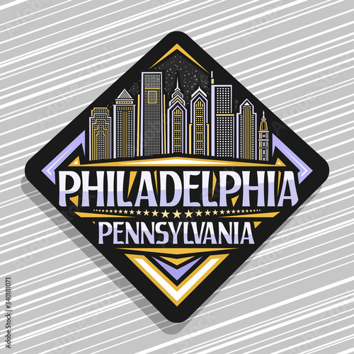 Vector logo for Philadelphia, black rhombus badge with line illustration of contemporary philadelphia city scape, design tourist fridge magnet with unique letters for words philadelphia, pennsylvania.