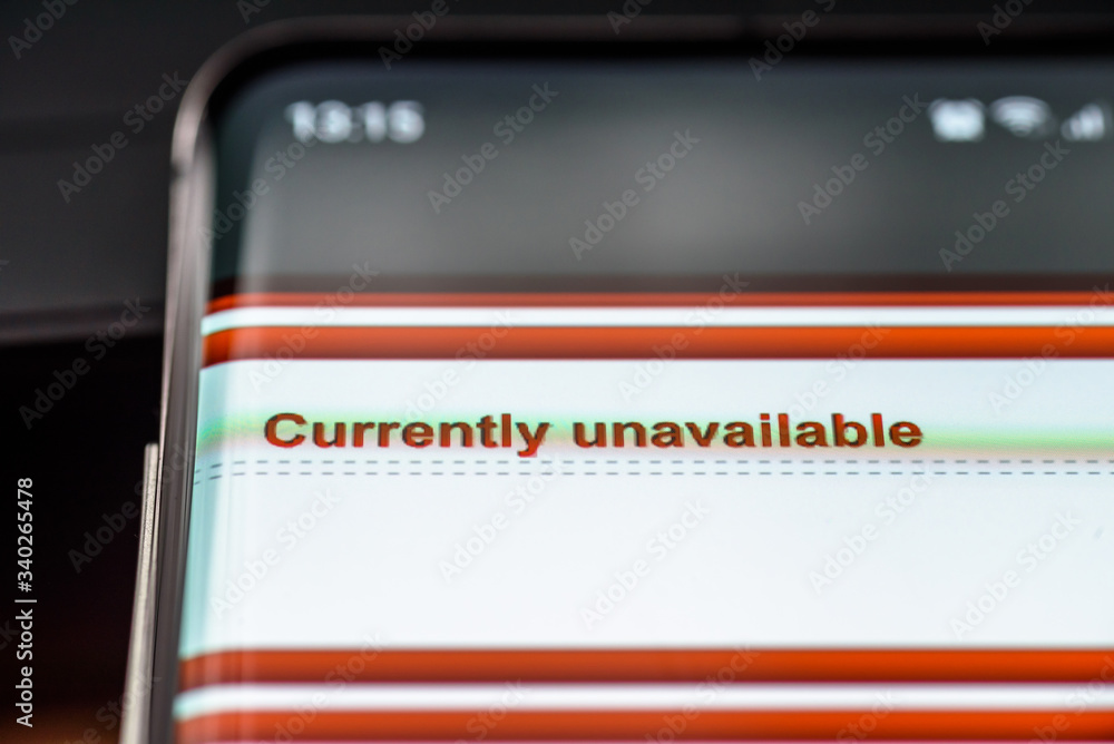 currently unavailable text on smart phone screen currently unavailable text on smart phone screen