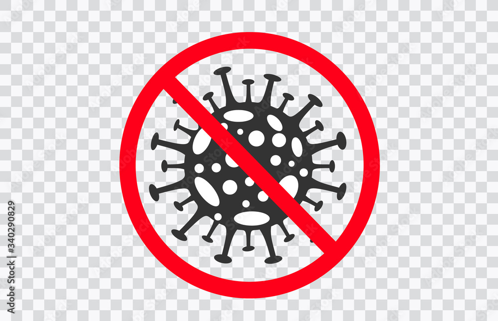 Covid-19, 2019-nCoV. Coronavirus covid 19, 2019 nCoV warning. Novel virus is crossed out with red STOP sign. Stop corona-virus pandemic medical concept on transparent background. Vector illustration Covid-19, 2019-nCoV. Coronavirus covid 19, 2019 nCoV warning. Novel virus is crossed out with red STOP sign. Stop corona-virus pandemic medical concept on transparent background. Vector illustration