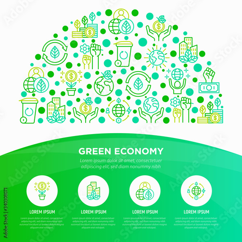 Green economy concept in half circle with thin line icons: financial growth, green city, zero waste, circular economy, anti-globalism, global consumption. Vector illustration for environmental issues.