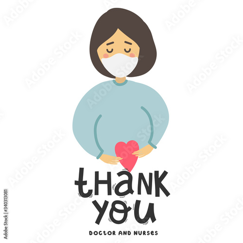 Thanks to the doctors and nurses for the fight against  coronavirus . You are heroes. Vector illustration of a doctor, resuscitator, therapist, ambulance in a mask. Drawing and typography lettering.