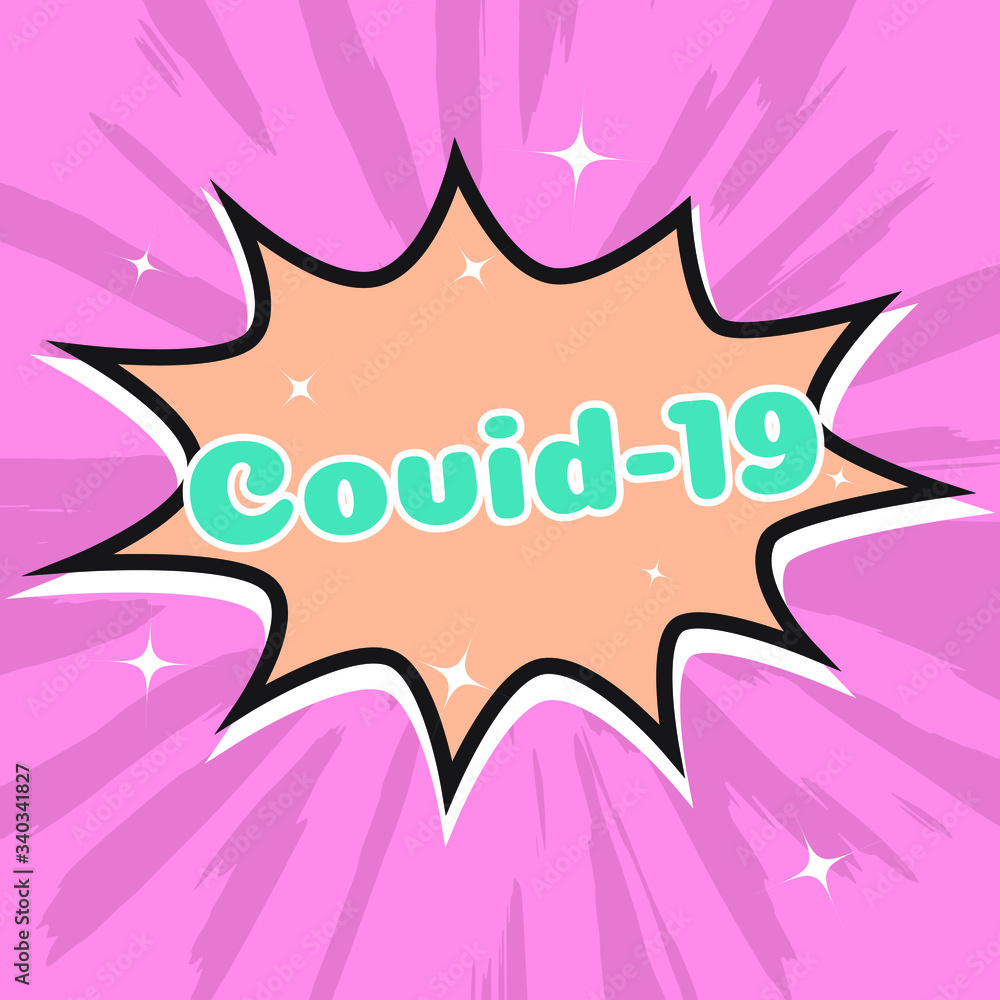 Naklejka premium Covid-19 pandemic comic bubble speech, vector format