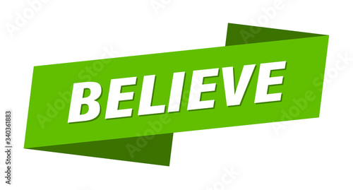 believe banner template. believe ribbon label sign