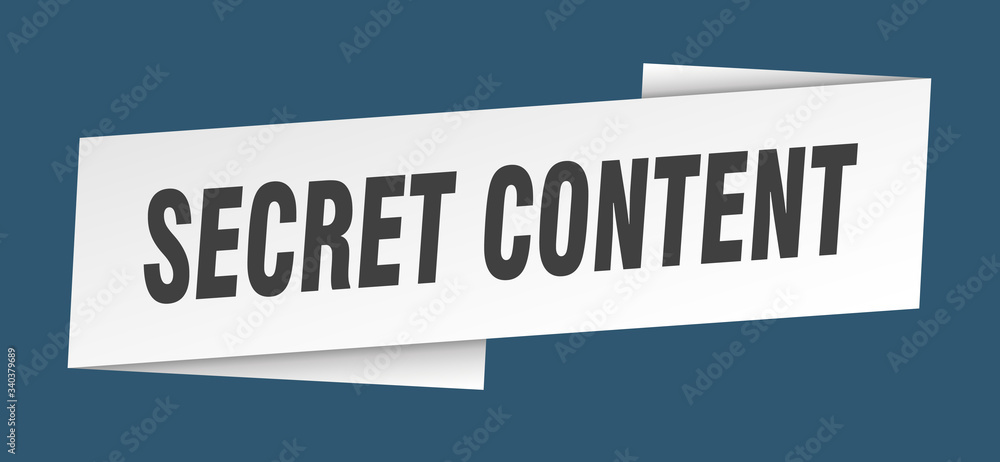 secret content banner template. secret content ribbon label sign