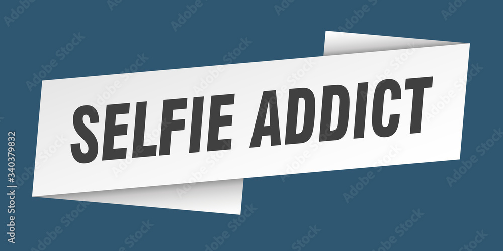 selfie addict banner template. selfie addict ribbon label sign selfie addict banner template. selfie addict ribbon label sign