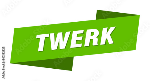 twerk banner template. twerk ribbon label sign photo