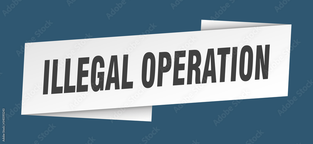 illegal operation banner template. illegal operation ribbon label sign
