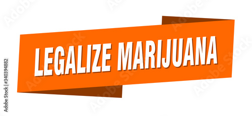 legalize marijuana banner template. legalize marijuana ribbon label sign
