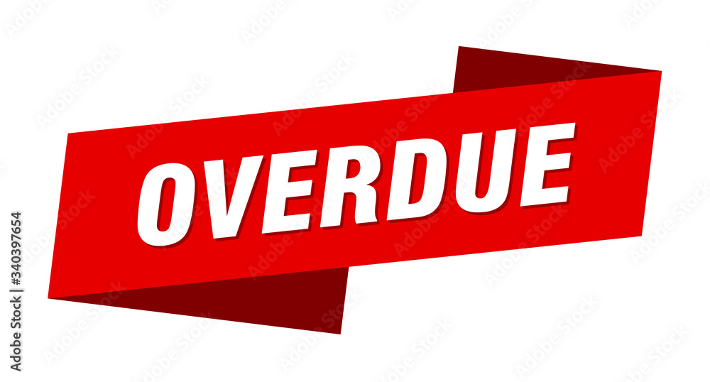 overdue banner template. overdue ribbon label sign overdue banner template. overdue ribbon label sign