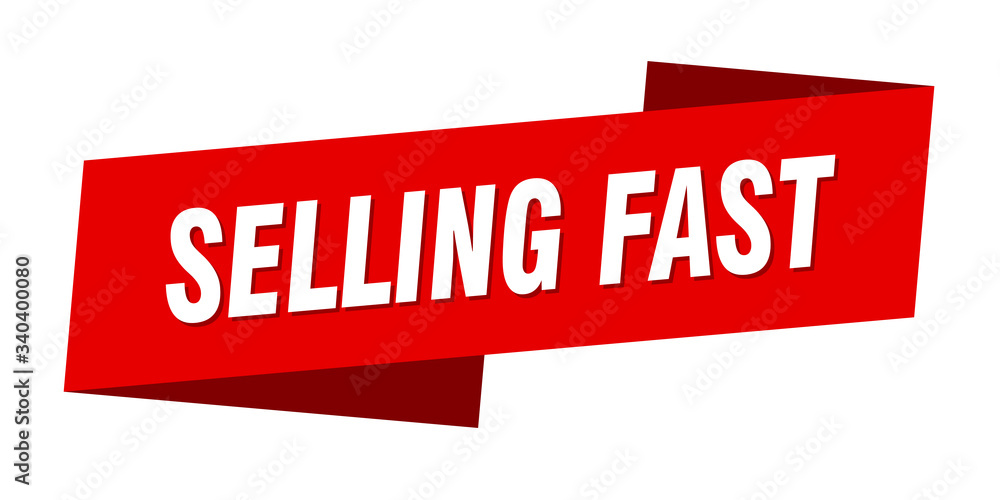 selling fast banner template. selling fast ribbon label sign selling fast banner template. selling fast ribbon label sign