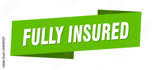 fully insured banner template. fully insured ribbon label sign