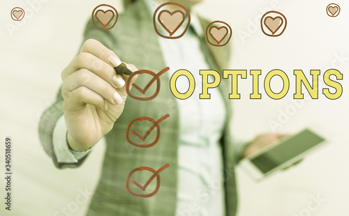 Text sign showing Options. Business photo showcasing the opportunity or ability to choose something or to choose photo