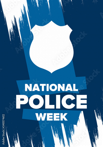 National Police Week in May. Celebrated annual in United States. In honor of the police hero. Police badge and patriotic elements. Officers Memorial Day. Poster, card, banner. Vector illustration