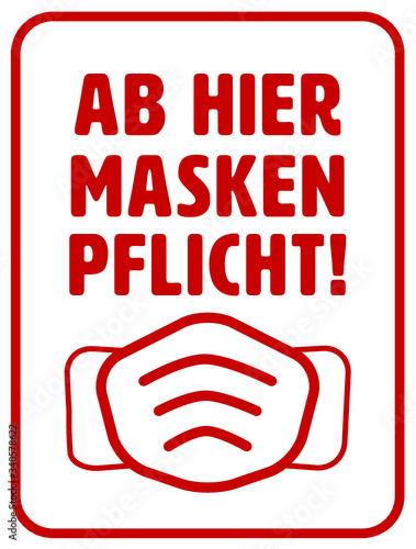 Maskenpflicht Coronavirus Schild – ab hier Maskenpflicht