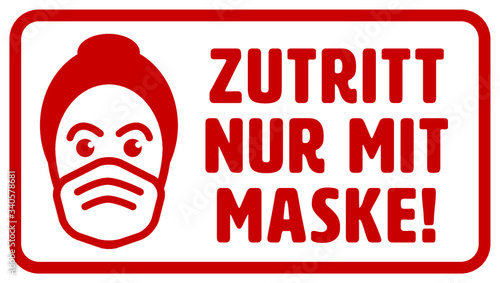 FFP2 Maskenpflicht Coronavirus Schild – Zutritt nur mit Maske