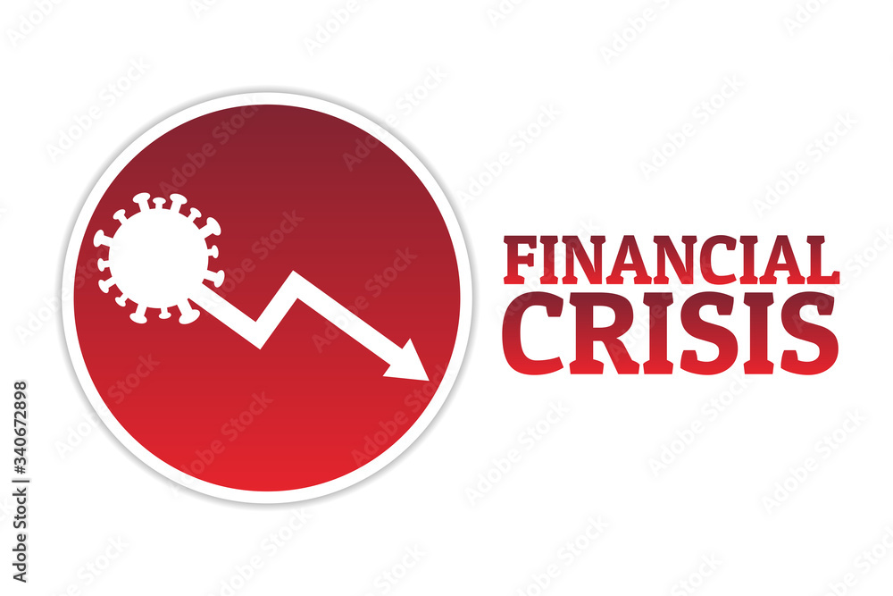 Financial crisis concept. Template for background, banner, poster with text inscription. Vector EPS10 illustration. Financial crisis concept. Template for background, banner, poster with text inscription. Vector EPS10 illustration.