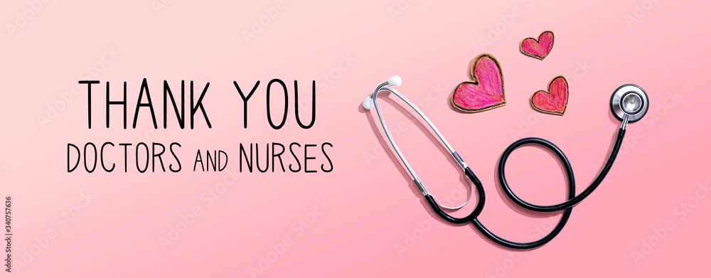 Thank You Doctors and Nurses message with stethoscope and hand drawing ...