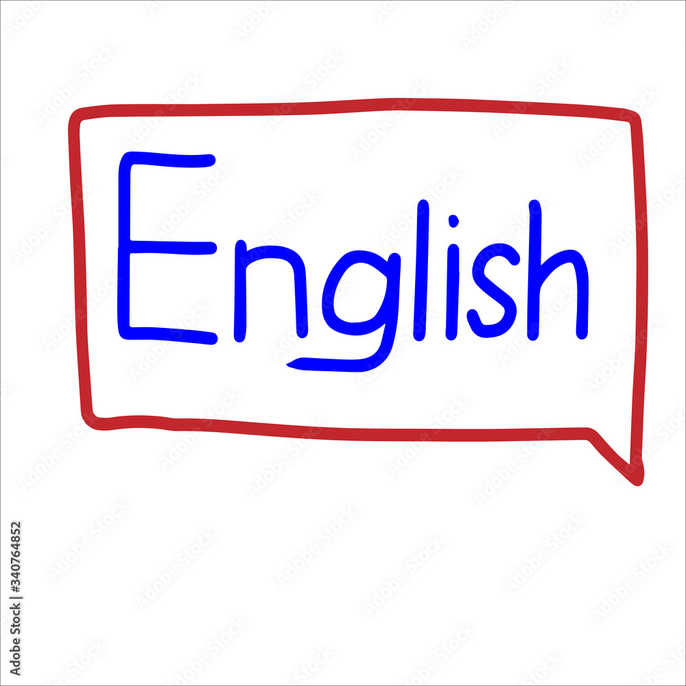 The inscription English in the conversational square. The inscription English in the conversational square.