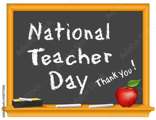 National Teacher Day, Thank You!  Annual holiday Tuesday of first full week of May. Chalk text on blackboard, eraser, red apple for the teacher. 