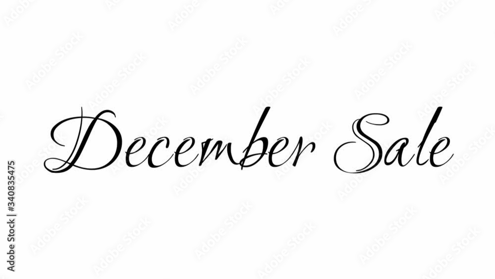 Animated Appearance in Video Graphic Transition Effect of Cursive Text of Black
December Sale Phrase Isolated on White Background Animated Appearance in Video Graphic Transition Effect of Cursive Text of Black
December Sale Phrase Isolated on White Background