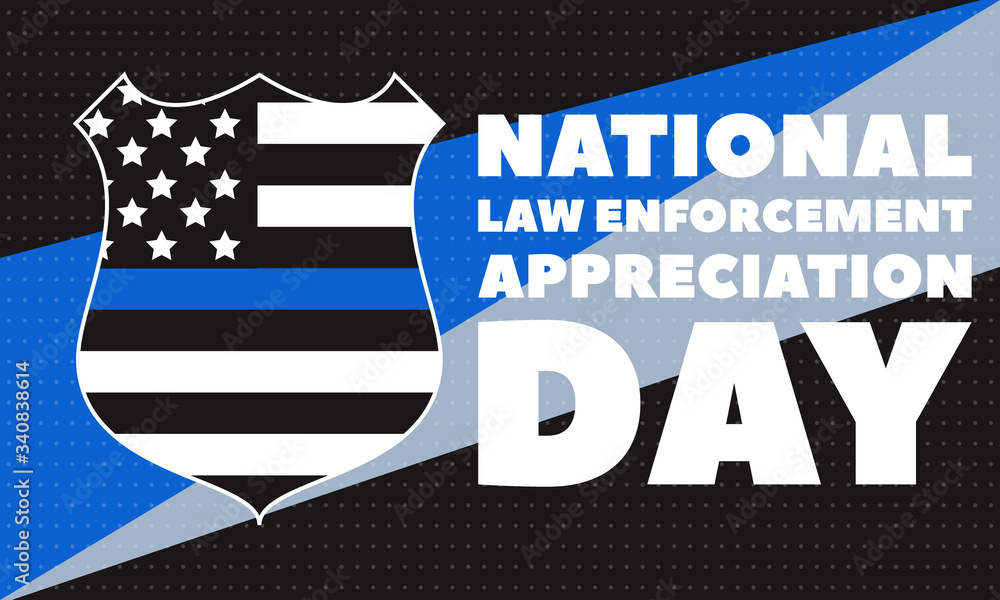 NATIONAL LAW ENFORCEMENT APPRECIATION DAY (L.E.A.D.). January 9. Poster