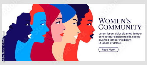Women community and feminism movement. Young multi ethnic women in profile. Concept for social campaign. Fashion and beauty. Bright vector illustration in flat style. Cultural and religion equality.