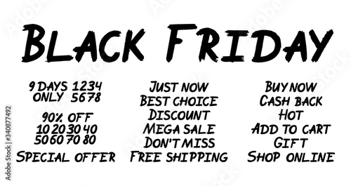 Set of brush  lettering on white background. Black Friday, Just Now, Best Choise, Discount, Mega Sale, Don`t Miss, Free Shipping, Buy Now, Cash Back, Hot, Add to Cart, Gift, Shop Online design