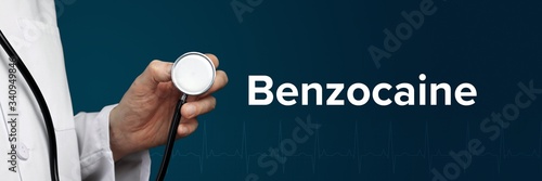 Benzocaine. Doctor in smock holds stethoscope. The word Benzocaine is next to it. Symbol of medicine, illness, health photo