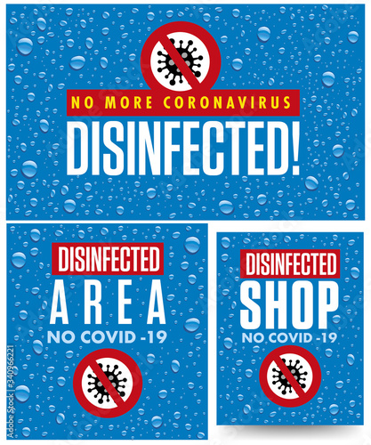 warning sign, disinfected area from coronavirus COVID-19, blue background with water drops