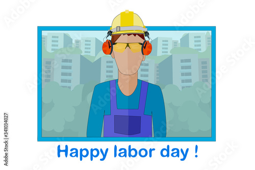 Labour day. Happy labour day frame with worker silhouette and city houses isolated on white background. International Workers day illustration for poster, postcard, card or banner design. Stock vector