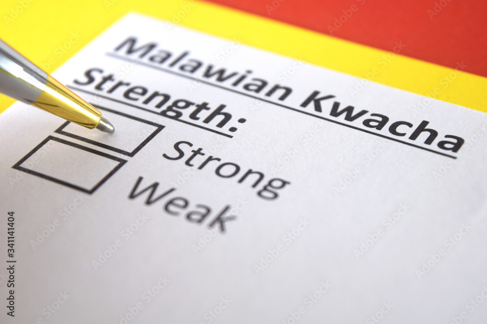 One person is answering question about strength of Malawian Kwacha. One person is answering question about strength of Malawian Kwacha.