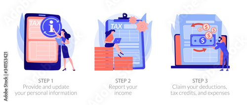 Tax accounting process. Provide and update your personal information, report your income, claim your deductions, tax credits, and expenses metaphors. Vector isolated concept metaphor illustrations
